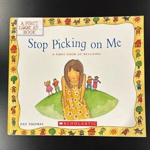 Stop Picking on Me: A First Look At Bullying - Softcover Children’s Book